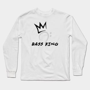 Bass King Long Sleeve T-Shirt